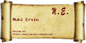 Muhi Ervin névjegykártya