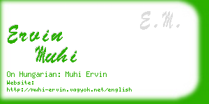 ervin muhi business card